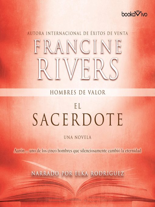 Title details for El sacerdote by Francine Rivers - Available